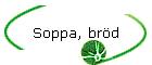 Soppa, brd